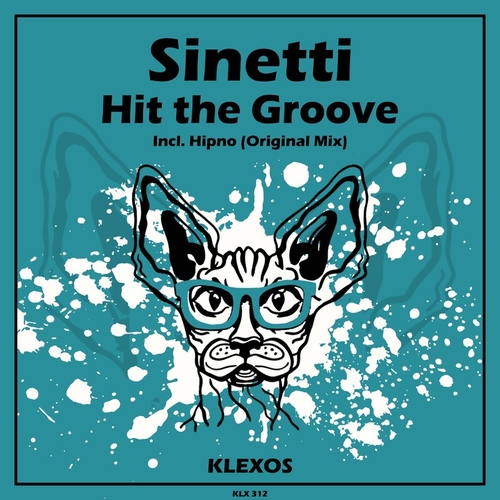 Sinetti - Hit the Groove [KLX312]